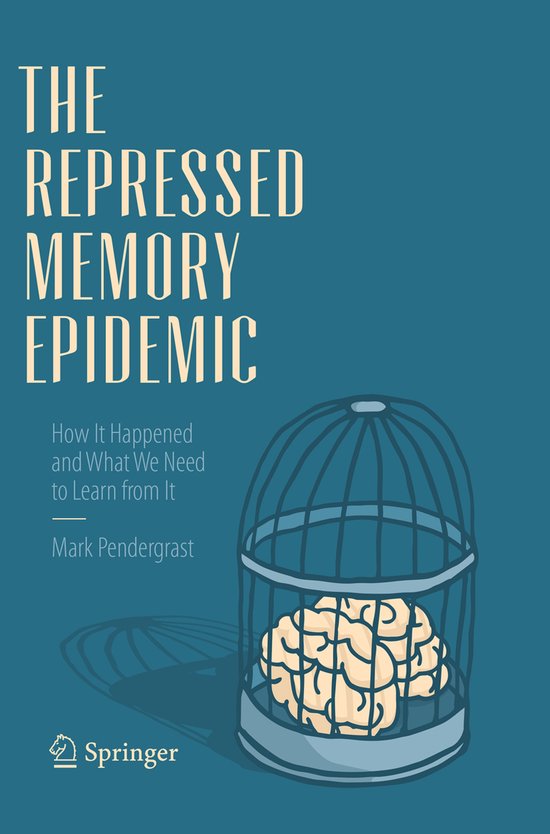 The Repressed Memory Epidemic - cover