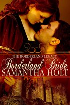 The Borderland Legacy 1 - Borderland Bride
