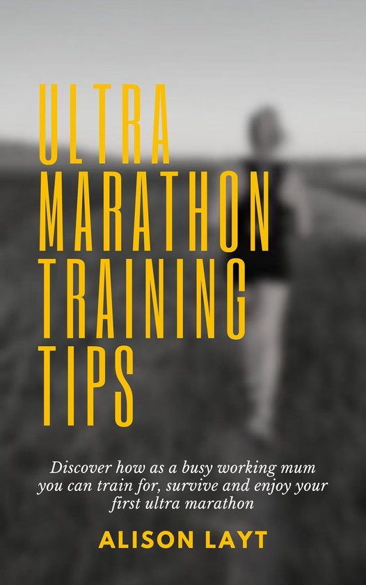 Ultra Marathon Training Tips - cover