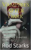 Vampires After Dark