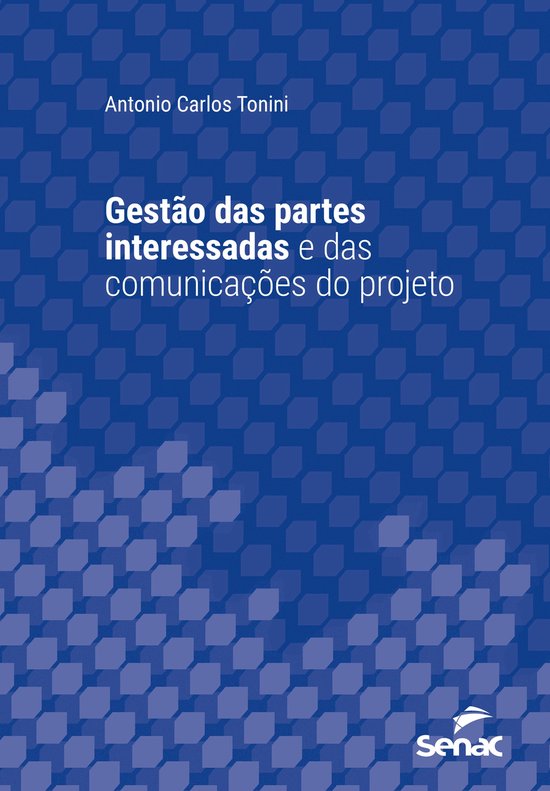 Série Universitária - Gestão das partes interessadas e da ... - cover