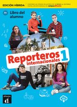 Reporteros internacionales 1 – Edición híbrida – Libro del alumno