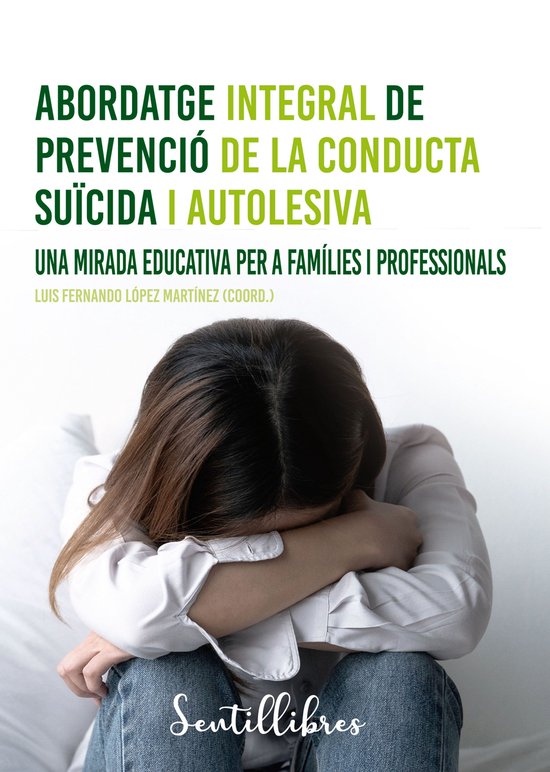 Abordatge integral de prevenció de la conducta suïcida i a ... - cover