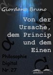 Philosophie-Digital - Von der Ursache, dem Princip und dem Einen