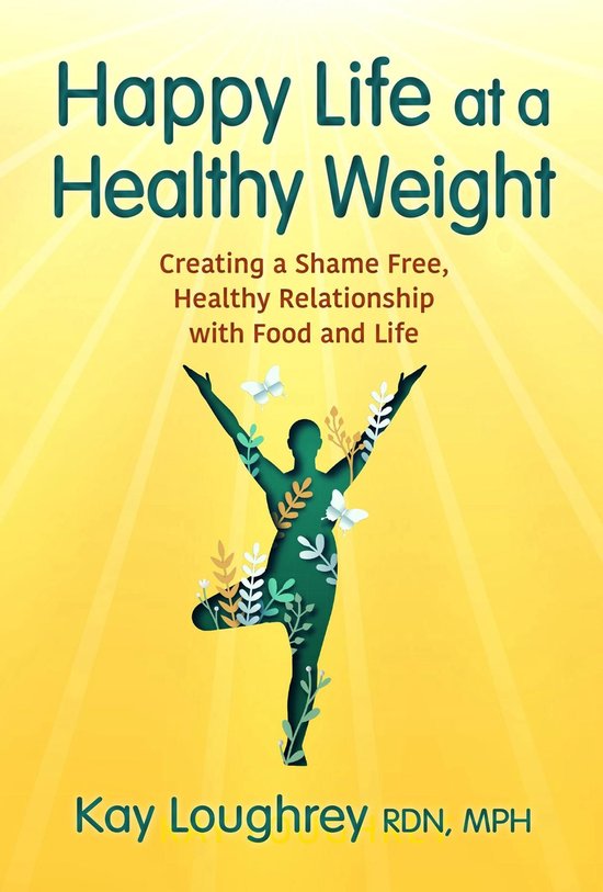 Happy Life at a Healthy Weight - cover