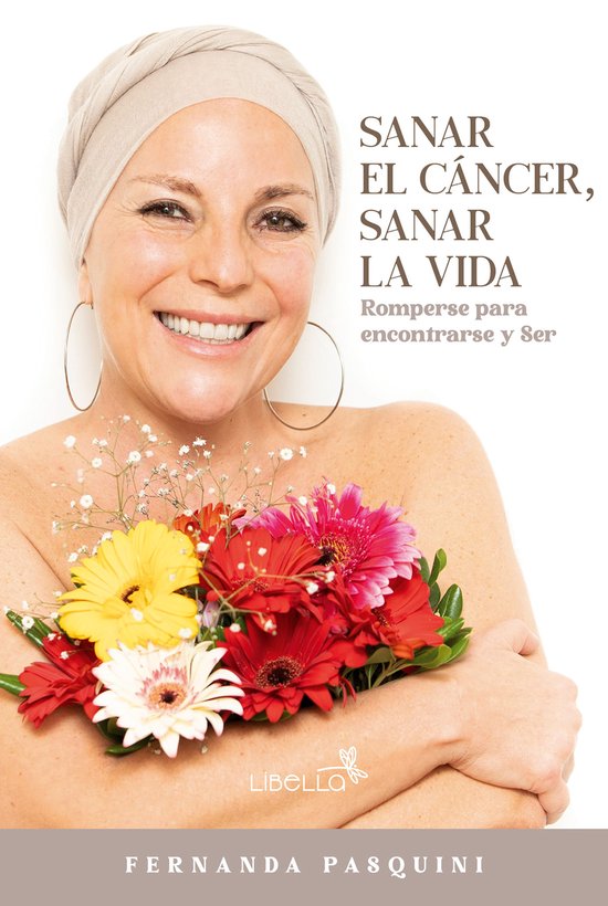 Sanar el cáncer, sanar la vida - cover