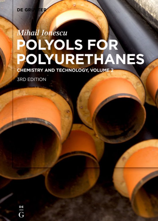 Mihail Ionescu: Polyols for Polyurethanes. Volume 2 - cover