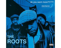 The Roots - Do You Want More?!!!??! (3 LP) (Deluxe Edition) (Reissue)