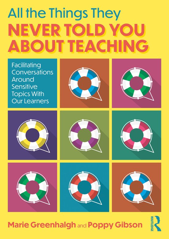 All the Things They Never Told You About Teaching - cover