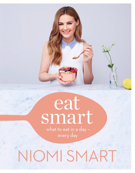 Eat Smart What To Eat In A Day Every Day - cover