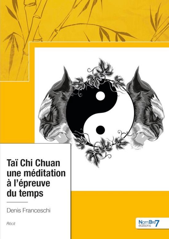 Taï Chi Chuan, Une méditation à l'épreuve du temps - cover