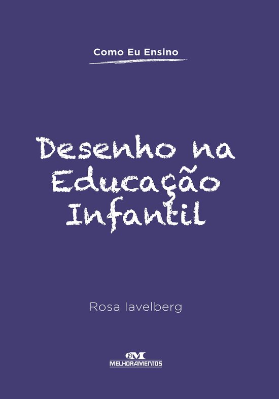 Como eu ensino - Desenho na educação infantil - cover