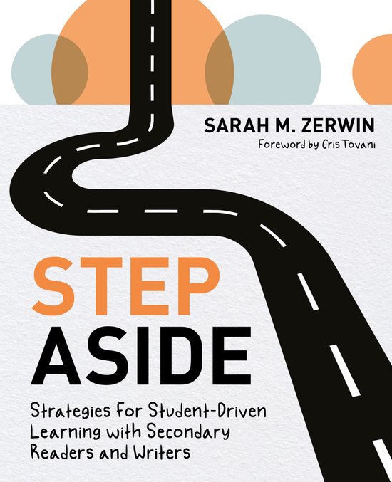 Step Aside: Strategies for Student-Driven Learning with Seco ... - cover