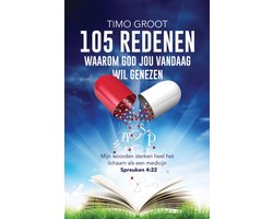 105 redenen waarom God jou vandaag wil genezen