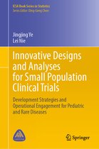 ICSA Book Series in Statistics- Innovative Designs and Analyses for Small Population Clinical Trials