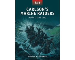 Omslag van Carlson'S Marine Raiders - Makin Island 1942