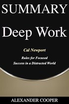 Self-Development Summaries - Summary of Deep Work