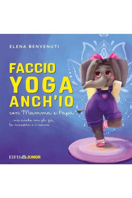 EIFIS Junior 1 - Faccio Yoga Anchio - cover
