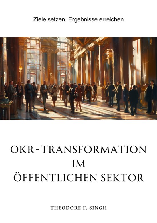 OKR-Transformation im öffentlichen Sektor - cover