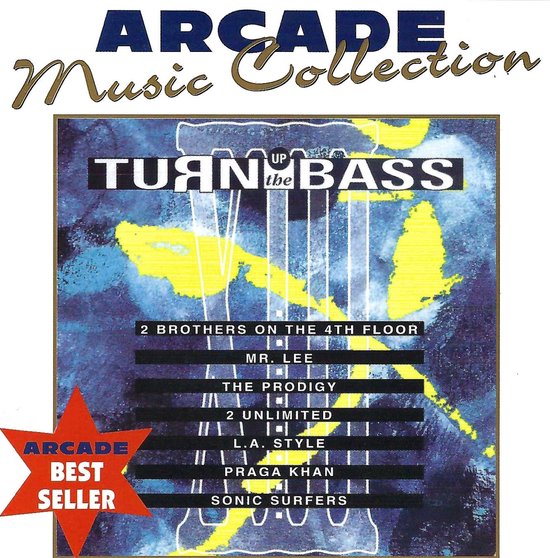 Turn Up The Bass (Arcade Music Collection)