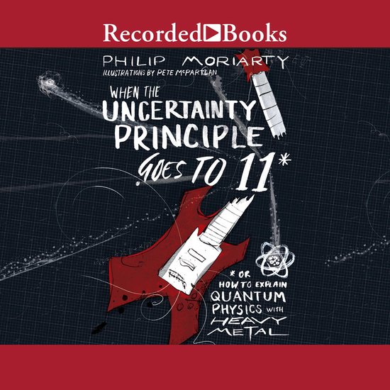 When the Uncertainty Principle Goes to 11 - cover