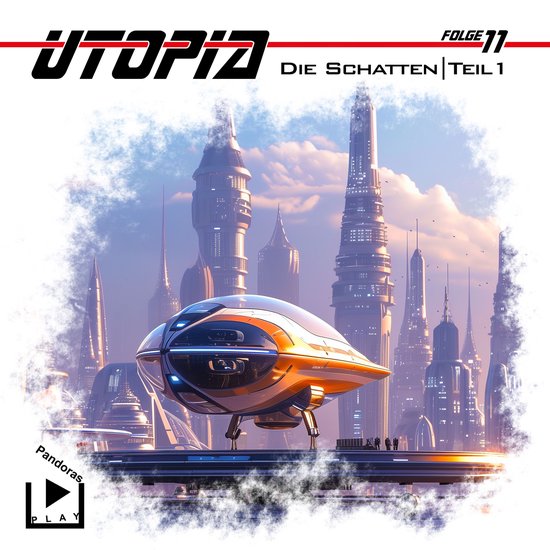 Utopia 11 - Die Schatten - Teil 1 - cover