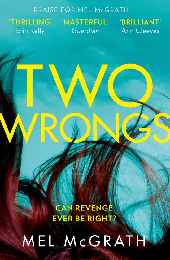 Two Wrongs the breathless new psychological thriller from th ... - cover