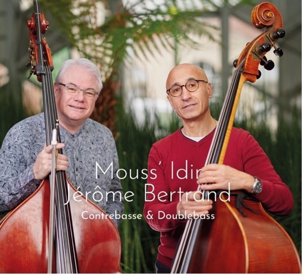 Mouss' Idir & Jérome Bertrand - Contrebasse & Doublebass (CD)