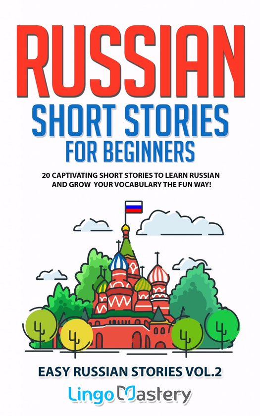 Easy Russian Stories 2 - Russian Short Stories for Beginners - cover