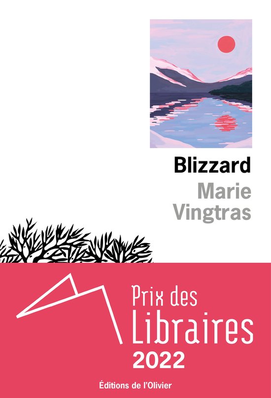 Boek "Blizzard" van Marie Vingtras, met op de omslag een winterse zonsondergang boven een meer.