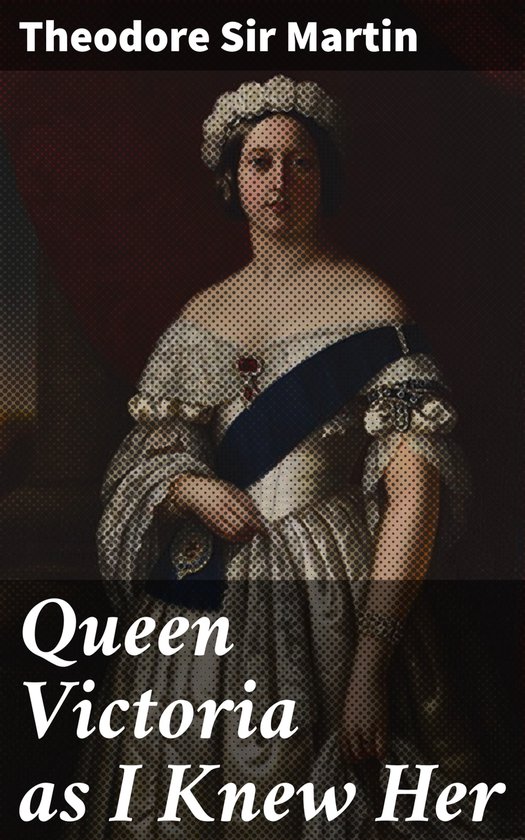 Queen Victoria as I Knew Her - cover
