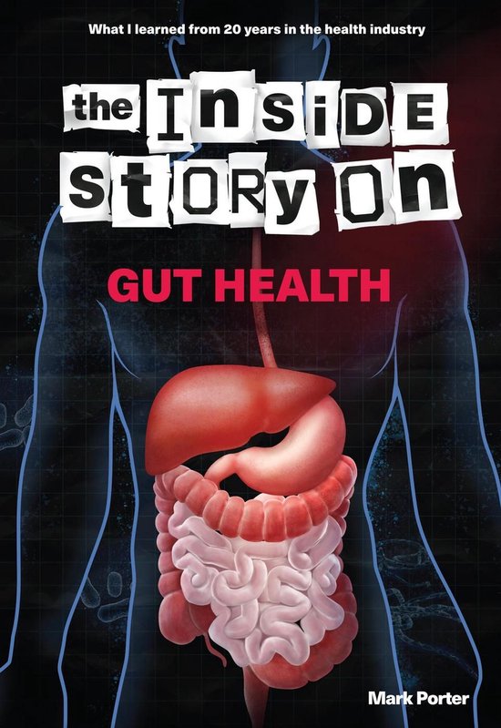 The Inside Story on Gut Health - cover