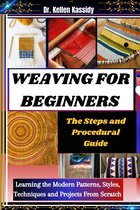 WEAVING FOR BEGINNERS