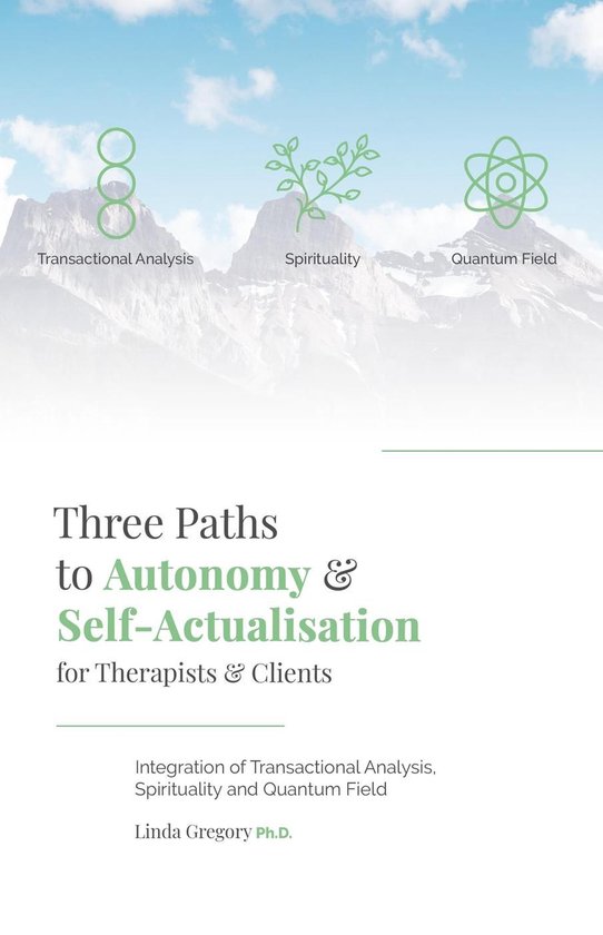 Three Paths to Autonomy and Self-Actualisation - cover