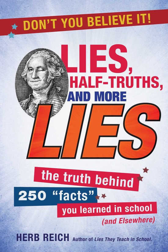 Lies, Half-Truths, and More Lies - cover
