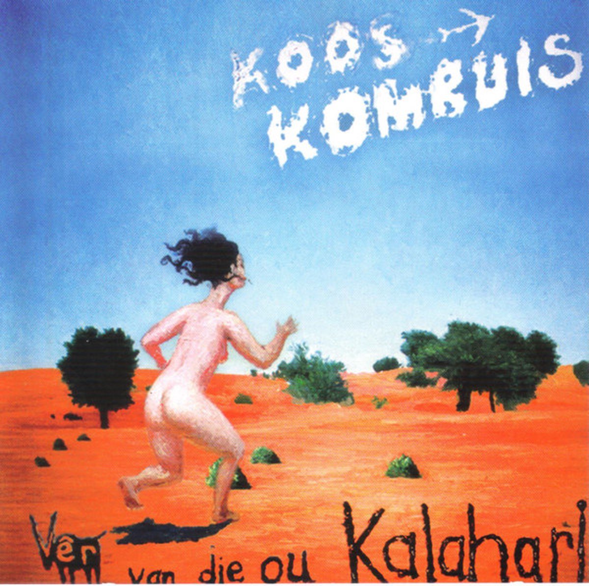 Koos Kombuis – Vêr Van Die Ou Kalahari