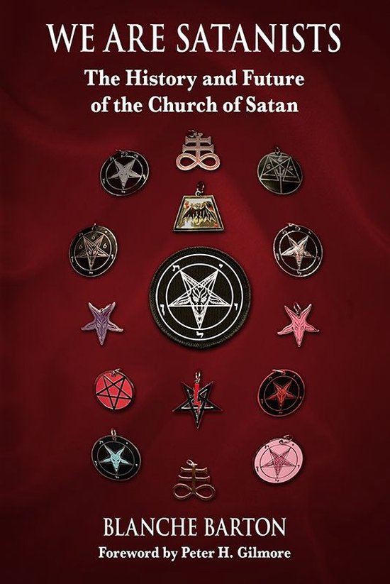 Boekomslag van 'We Are Satanists: The History and Future of the Church of Satan' met diverse pentagrammen en symbolen.