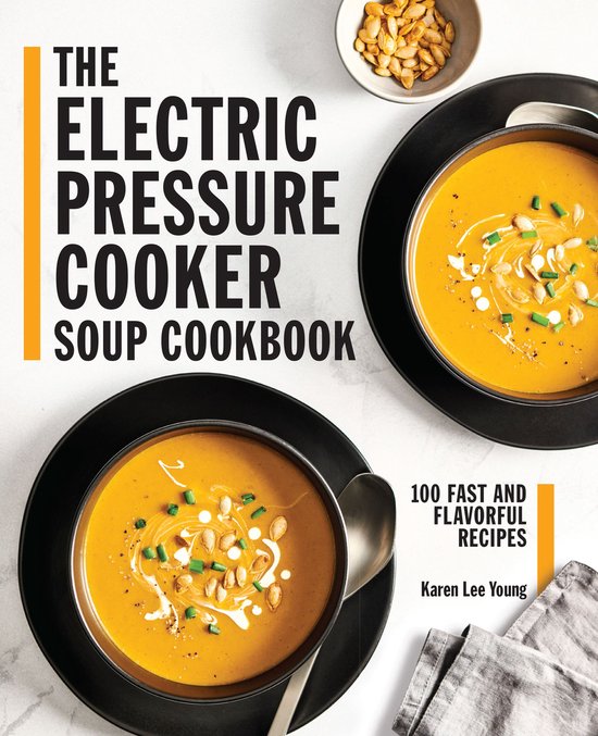 The Electric Pressure Cooker Soup Cookbook - cover