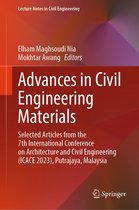 Lecture Notes in Civil Engineering- Advances in Civil Engineering Materials