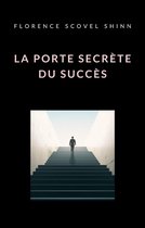 La porte secrète du succès (traduit)