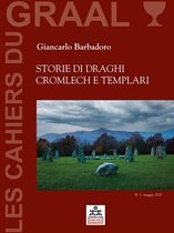 Storie di Draghi, Cromlech e Templari