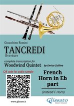 Tancredi - Woodwind Quintet 7 - French Horn in Eb part of "Tancredi" for Woodwind Quintet