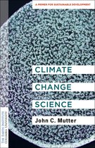 Climate Change Science – A Primer for Sustainable Development