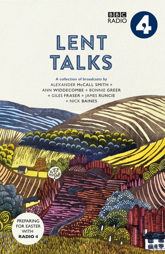 Couverture du livre 'Lent Talks' avec une illustration de champs ondulants et de collines dans des tons violets, bruns et jaunes. Logo BBC Radio 4.