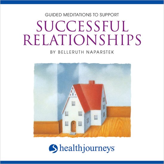 Guided Meditations To Support Successful Relationships - cover