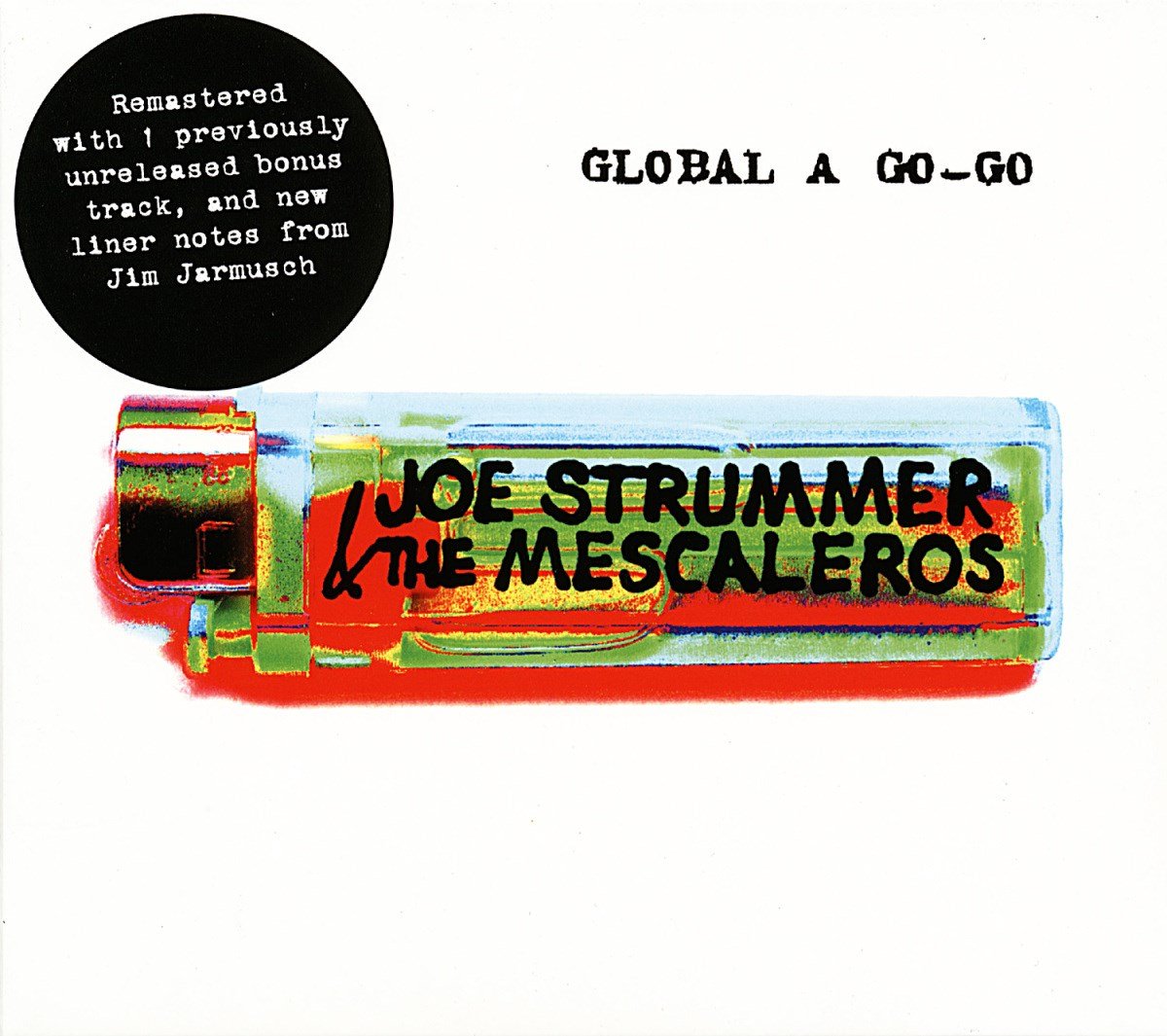 Joe Strummer & The Mescaleros - Global A Go-Go (CD)