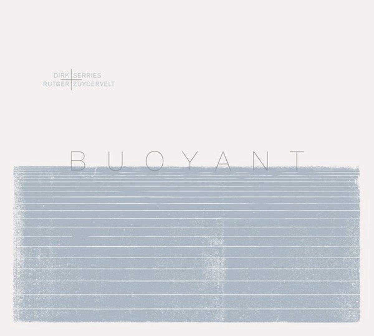 Dirk Serries & Rutger Zuydervelt - Buoyant (CD)