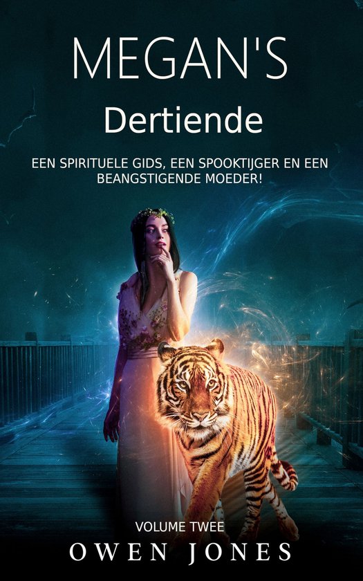 De paranormale Megan-reeks’ 2 - Megan’s Dertiende