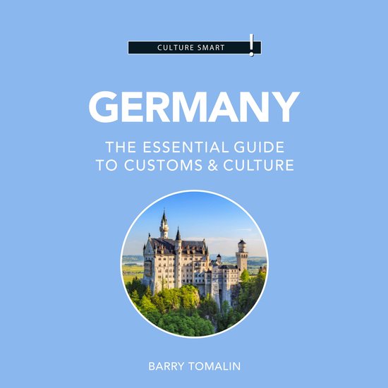 Germany - Culture Smart!: The Essential Guide to Customs & C ... - cover
