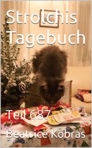 Strolchis Tagebuch 687 - Strolchis Tagebuch - Teil 687
